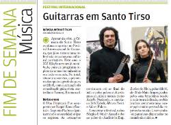 &quot;Guitarras em Santo Tirso&quot; - relacja z XVI Festival Internacional de Guitarra de Santo Tirso. Adam Fulara wystąpił z solowym repertuarem, oraz prowadził festiwalowe warsztaty. Język portugalski. (&quot;Destak&quot; 9 maj 2009).