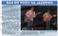 Jacek Królik i Fool-X trio. Relacja z koncertu w ramach "JaZZlot 2009". "Czas Ostrzeszowski", wrzesień 2009.